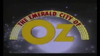 The Emerald City of Oz Intro