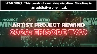 Artist Project REWIND: 2020 Episode Two