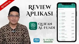 Review Aplikasi Mushaf Qur'an Al-Fuadi II Part 2
