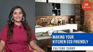 4 Eco-Friendly Kitchen Ideas | Culture Curry | HT Lifestyle