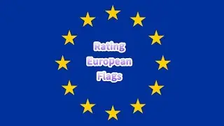 Rating European Flags