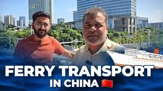 FERRY TRANSPORT IN CHINA | PAZHOU FERRY TERMINAL Pt-1