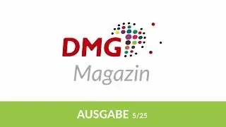 DMG-Magazin 05/2025 // PODCAST // DMGint