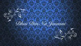 Dhai Din Na Jawani - Aaron Jewan Singh [Official Audio] (2014 Traditional Chutney)