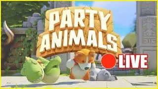 🔴 PARTY ANIMALS LIVESTREAM !! - Party Animals Demo