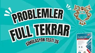 Simülasyon Testi 26  | Problemler Denemesi | Bilgi Sarmal TYT Problemler