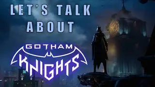 Gotham Knights is good.