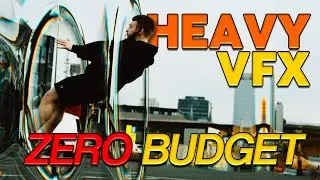 How I made a VFX HEAVY Music Video with $0 Budget (ON LOCATION)