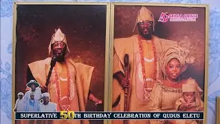 Kubis Fabric Son-in law, who is based in London, Qudus Eletu, shut down Lagos for his 50th birthday.