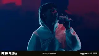 BYE - PESO PLUMA - Amazon Music Live 2023