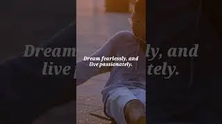 Dream Fearlessly