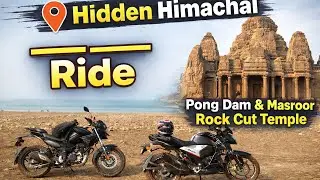 Hidden Himachal Ride | Pong Dam Lake & Masroor Rock Cut Temple
