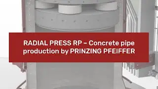Concrete pipe production with Radial Press RP by PRINZING PFEIFFER