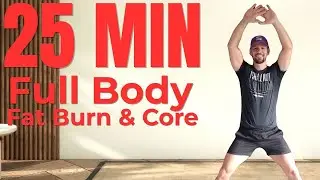 Full Body Fat Burn HIIT | 25 Minutes Core to Cardio