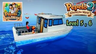 Pepelo 2 Around the World Level 5 and 6 Gameplay | Pro Gamer