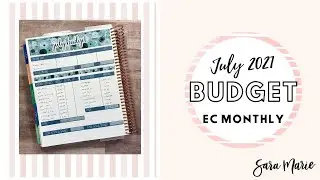 JULY 2021 BUDGET | Sara Marie Stickers | EC Monthly Planner | Self Employed Budget |