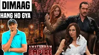 Amsterdam Empire Review Hindi! Amsterdam Empire all episodes Review! Netflix!