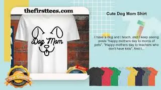 Cute Dog Mom Shirt