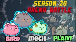 BMP Bird Mech Plant Season 20 Arena | Axie Infinity Bird Mech Plant