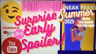 FabFitFun Summer 2025 Spoiler 3rd  Early SneakPeek Reveal & Customization Dates & Discounts Codes !