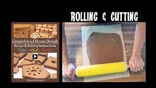 Rolling & Cutting - Gingerbread House Series