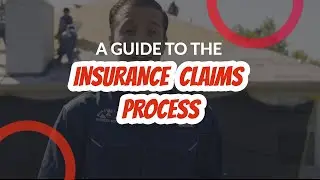 A Quick Guide for HOMEOWNERS to the Claims Process