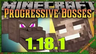 Progressive Bosses Mod 1.18.1 & How To Install for Minecraft
