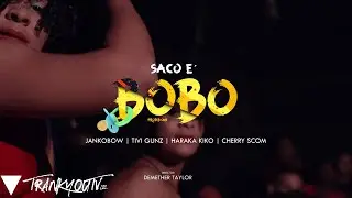 Saco E' Bobo - JankoBow x El Cherry Scom x Haraca Kiko x Tivi Gunz (Video Oficial)