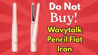 STOP! Don&rsquo;t Buy the Wavytalk Pencil Flat Iron Review Before Watching This!