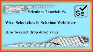 #Tutorials 4 Selenium Webdriver select Dropdown value
