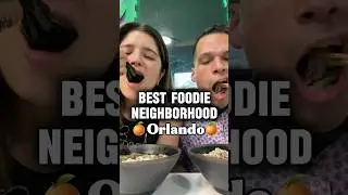 Flying to Orlando? This is the best foodie neighborhood you need to try!