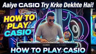 HOW TO PLAY CASIO || PLAYING CASIO || CASIO PLAYING || 