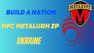Watch Ukraine's Metalurh Zp Take On Their Opponents! - Part 2: Season 2 #fm23
