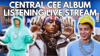 CENTRAL CEE CAN'T RUSH GREATNESS АЛЬБОМ ПРЯМАЯ ТРАНСЛЯЦИЯ | 90s Baby прямая трансляция