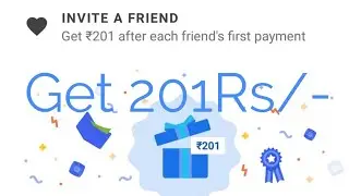 Get 201/- Rs by installing Google pay(tez) app using my link