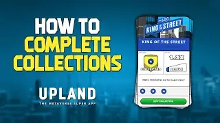 How to Complete Collections In Upland