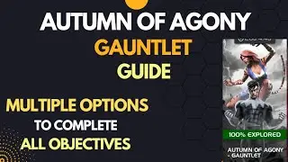 Autumn of Agony Gauntlet |Guide| Multiple options to complete objectives - mcoc