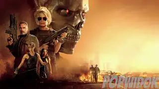 POPWIDOK recenzja- #18 Terminator: Mroczne Przeznaczenie BEZ SPOILER&Oacute;W