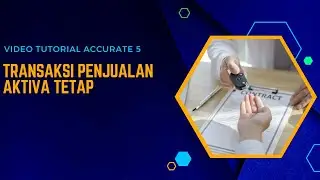 Transaksi Penjualan Aktiva Tetap pada Accurate 5