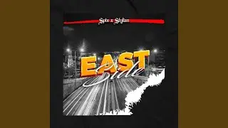 East Side (feat. SPIN)