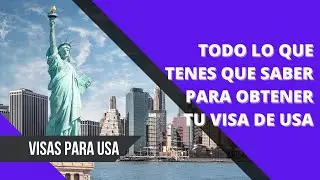 ¿Estás considerando mudarte a Estados Unidos? 🇺🇸 - Obtener una VISA para USA, NO es imposible
