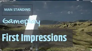 MAN STANDING - Gameplay - First Impressions