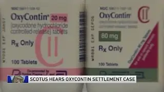 Supreme Court appears divided over Purdue Pharma bankruptcy deal