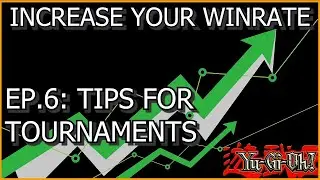 Tips for Tournaments - Increase Your Winrate Yu-Gi-Oh!