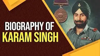 Biography of Subedar and Honorary Captain Karam Singh, 1st living recipient of the Param Vir Chakra