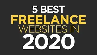 5 Best Freelance Websites in 2020