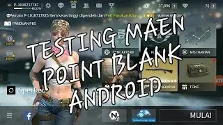 TESTING Main Point Blank Android Keren Juga SOB #PointblankAndroid