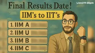 MBA College Results dates | IIM s to IIT dates of B school results ! When would the results come out
