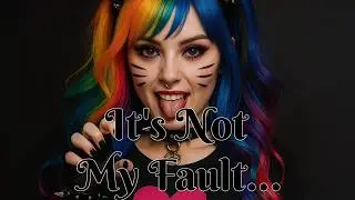 Candy-Cat - It's Not My Fault... [Idolcore / Psycore]