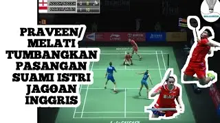 PRAMEL KALAHKAN DUO ADCOCK!!! Praveen Jordan/Melati Daeva Oktvianti Vs Chris Adcock/Gabrielle Adcock